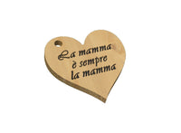 FESTA DELLA MAMMA Portachiave Cuore con frase Idea regalo originale Compleanno - Articolo in legno - Portachiavi