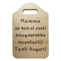 Idea regalo FESTA DELLA MAMMA Tagliere decorativo con frase personalizzata - Articolo in legno - Taglieri decorativi