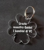 PORTACHIAVE QUADRIFOGLIO Regalo personalizzato con frase Idea originale per maestro maestra insegnante Portachiavi in plexiglass - Articolo in Plexiglass - Portachiavi
